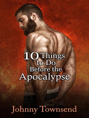 cover image of 10 Things to Do Before the Apocalypse